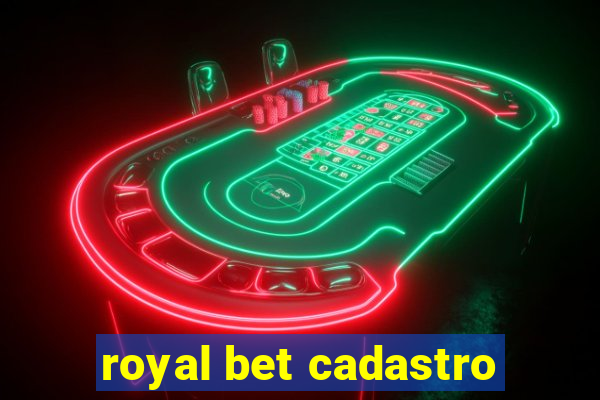 royal bet cadastro